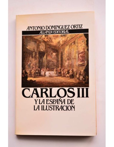 Carlos III y la España de La Ilustración