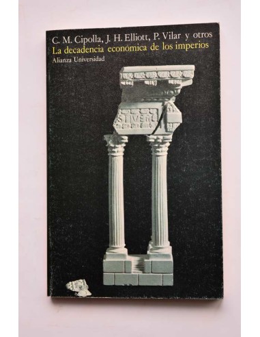 La decadencia económica de los imperios