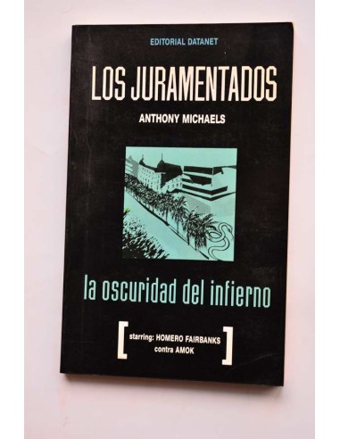 Los juramentados. La oscuridad del infierno