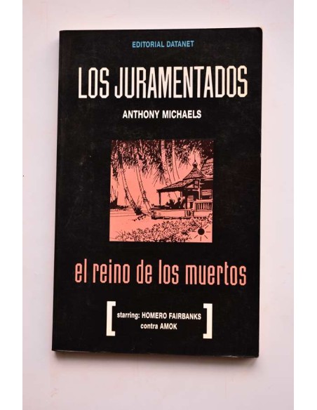 Los juramentados. El reino de los muertos