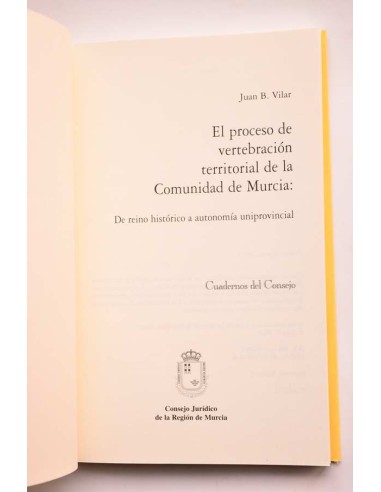 El proceso de vertebración territorial de la...
