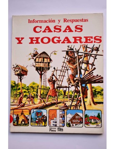 Información y respuestas. Casas y hogares