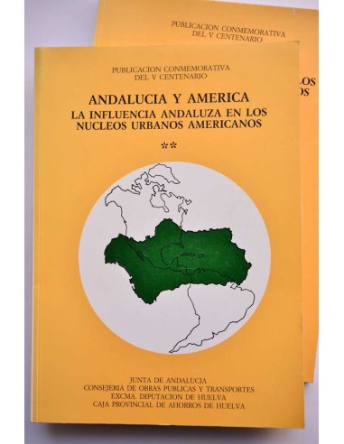 Andalucía y América. La influencia andaluza en...