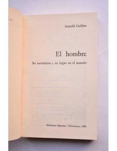 El hombre. Su naturaleza y su lugar en el mundo