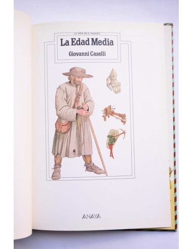 La vida en el pasado. La Edad Media