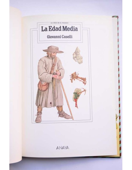 La vida en el pasado. La Edad Media