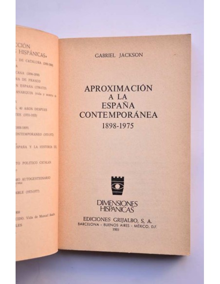 Aproximación a la España contemporánea 1898 - 1975
