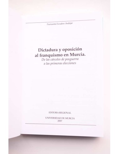 Dictadura y oposición al franquismo en Murcia