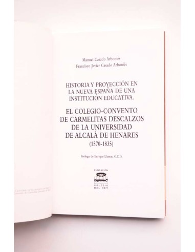 Historia y proyección en la nueva España de una...