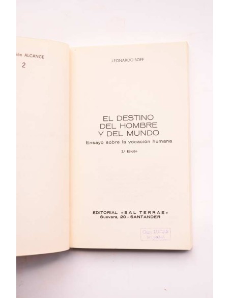 El destino del hombre y del mundo. Ensayo sobre la vocación humana