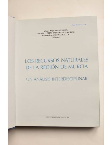 Los recursos naturales de la Región de Murcia....