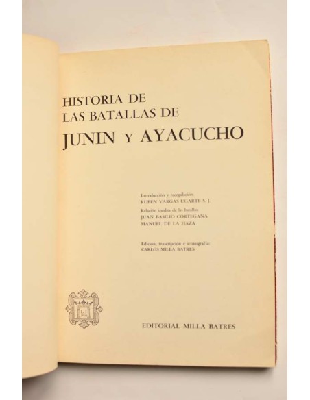 Historia de las batallas de Junin y Ayacucho