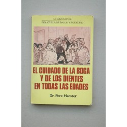 El cuidado de la boca y de los dientes en todas las edades