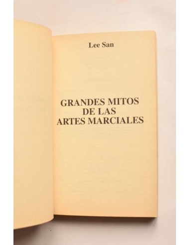 Grandes mitos de las artes marciales