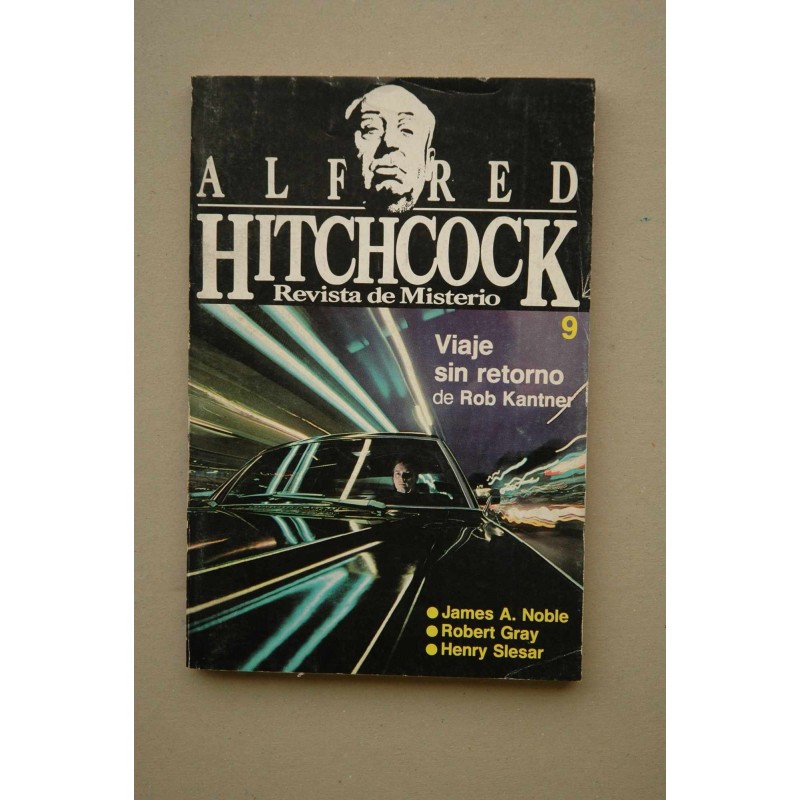 ALFRED Hitchcock : revista de misterio .-- nº 9