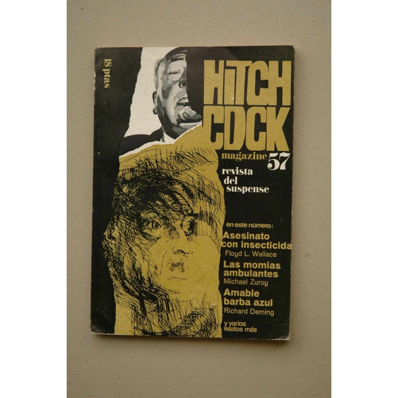ALFRED Hitchcock : magazine : revista del suspense .-- Año V, , nº 57 (semptiembre 1968)