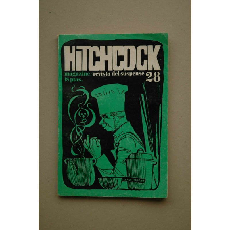 ALFRED Hitchcock : magazine : revista del suspense .-- Año III, -nº 28 (abril 1966)