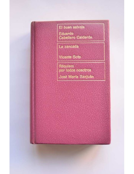 El buen salvaje - La zancada - Réquiem por todos nosotros
