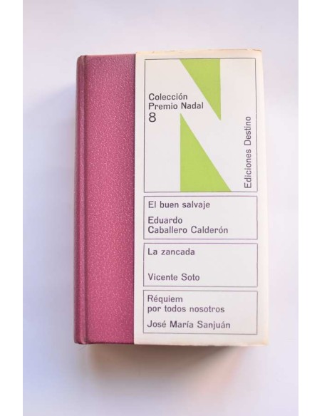 El buen salvaje - La zancada - Réquiem por todos nosotros