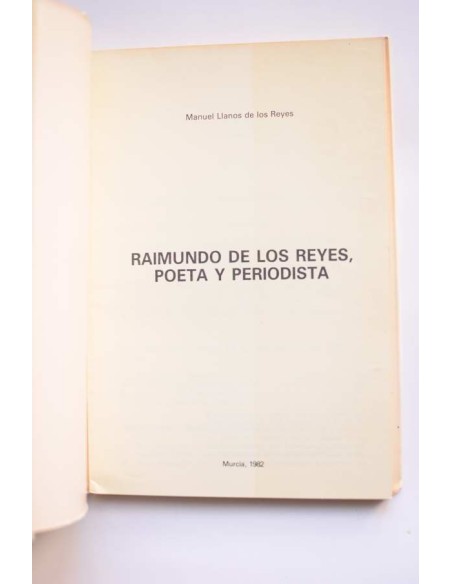 Raimundo de los Reyes. Poeta y periodista