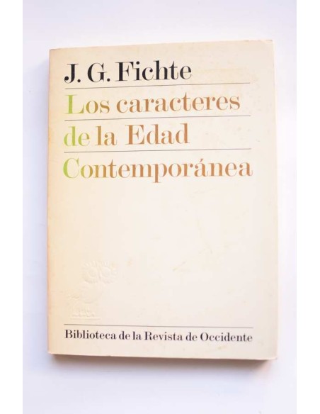 Los caracteres de la Edad Contemporánea