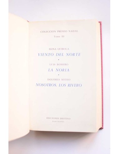 Viento del norte - La noria - Nosotros, los Rivero