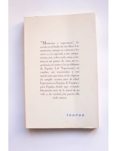 Memorias y esperanzas españolas