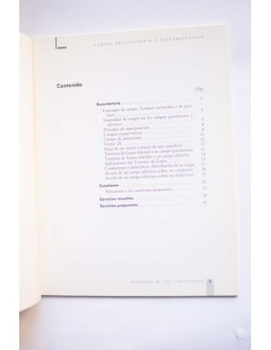 Física. Campos gravitatorio y electrostático