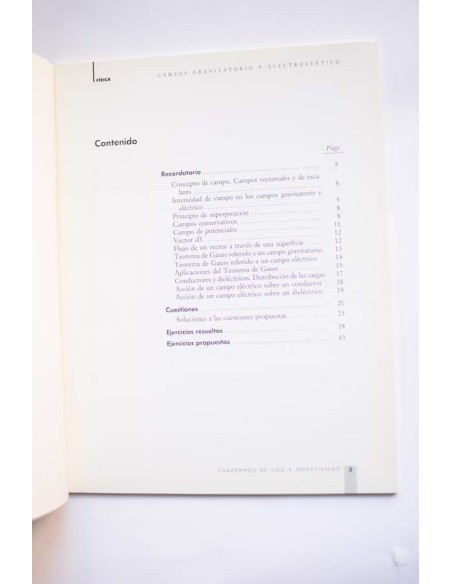 Física. Campos gravitatorio y electrostático