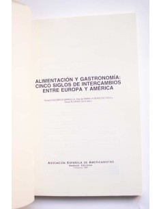 Alimentación y gastronomía: cinco siglos de intercambios... 2