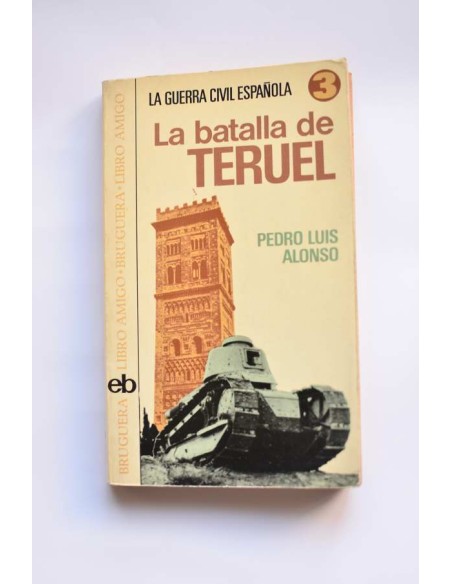 La batalla de Teruel