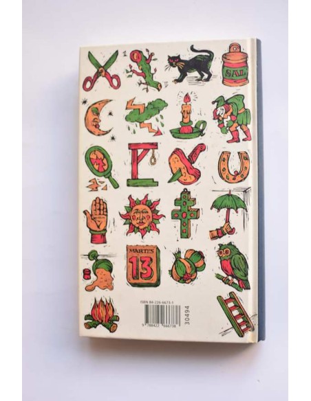 ¡Toquemos madera! Diccionario e historia de las supersticiones españolas