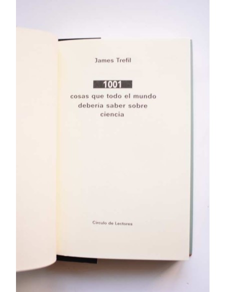 1001 cosas que todo el mundo debería saber sobre ciencia