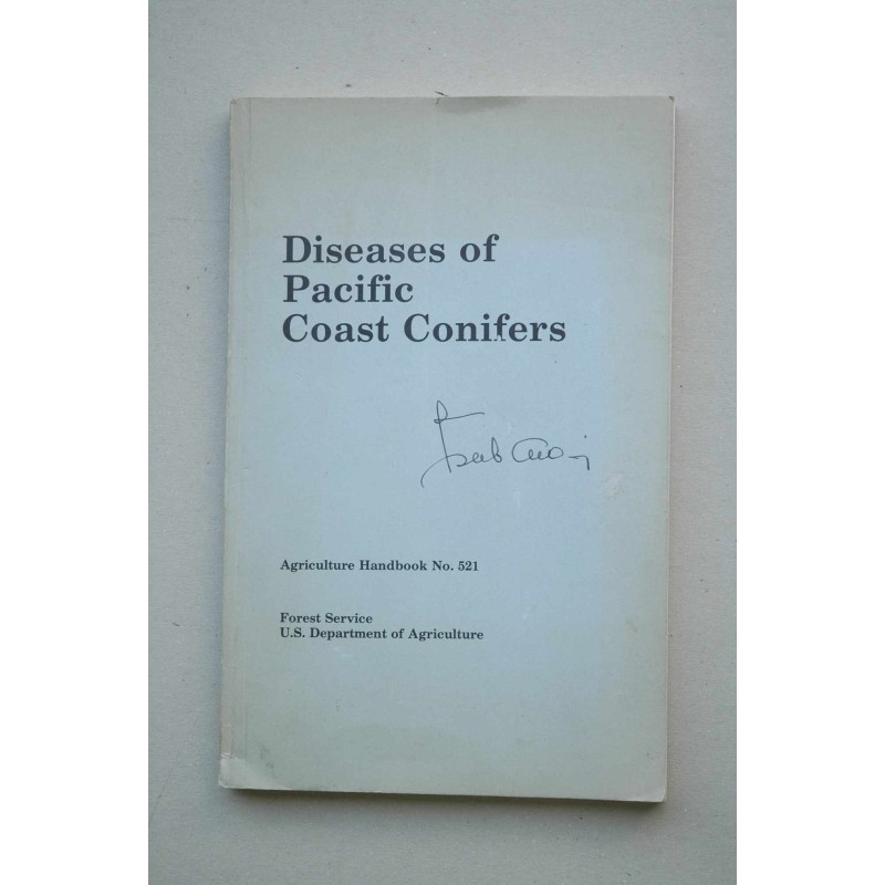 DISEASES of Pacific Coast conifers