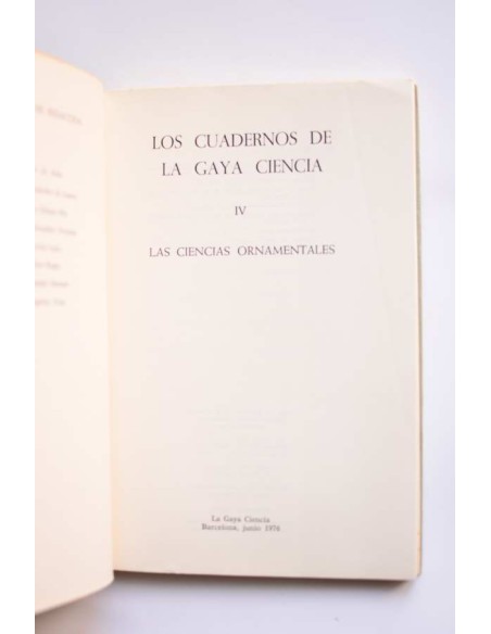 La Gaya Ciencia. IV. Las ciencias ornamentales
