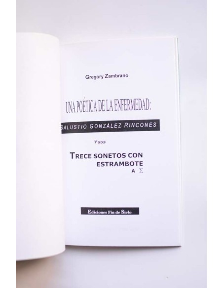 Una poética de la enfermedad: Salustio González Rincones y sus trece sonetos con estrambote A E
