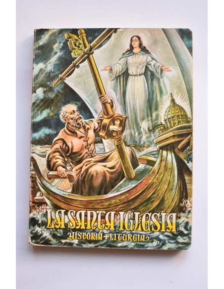 La Santa Iglesia. Su historia. Bachillerato elemental. Tercer año