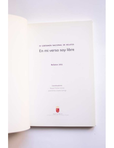 IV Certámen Nacional de Relatos. En mi verso soy libre