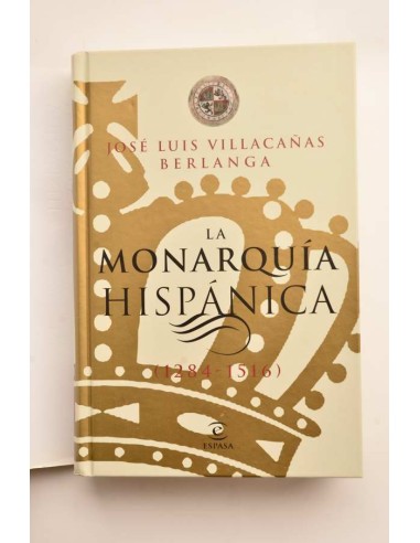 La monarquía hispánica (1284 - 1516)
