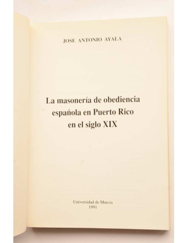La masonería de obediencia española en Puerto...