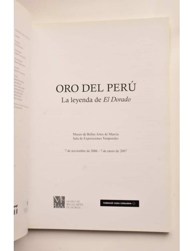 Oro del Perú. La leyenda de El Dorado