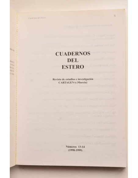 Cuadernos del estero. Revista de estudios e investigación. Cartagena (Murcia). Nº 13 - 14 1988 - 1999