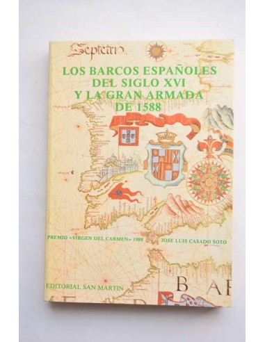 Los barcos españoles del siglo XVI y la Gran...