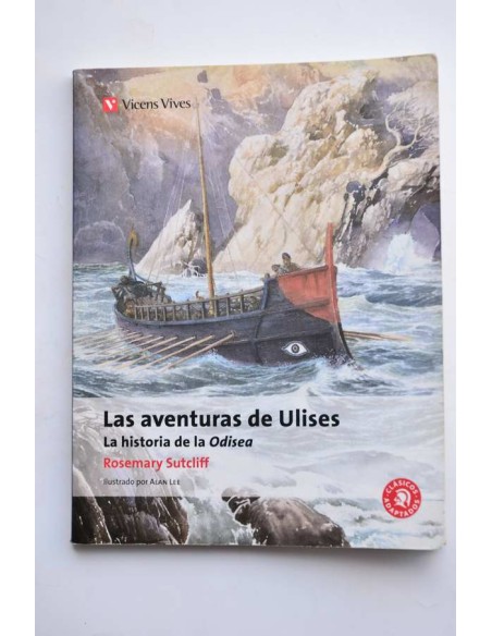 Las aventuras de Ulises. La historia de la Odisea