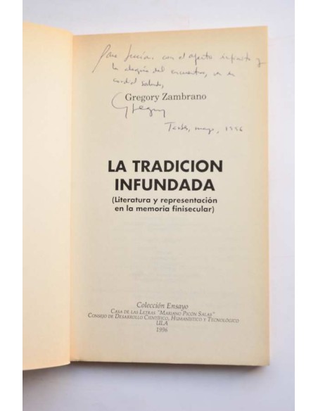 La tradición infundada. Literatura y representación en la memoria finisecular