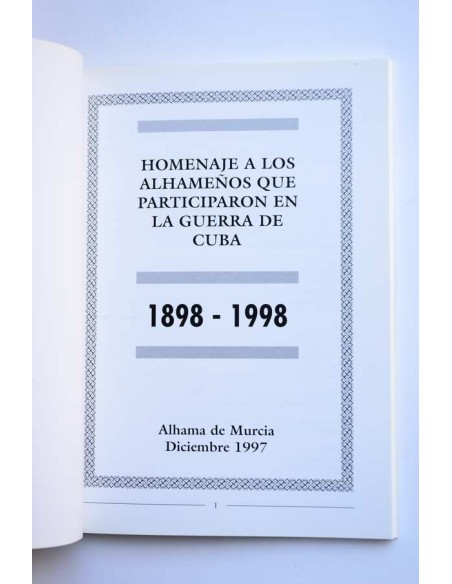 Homenaje a los alhameños que participaron en la Guerra de Cuba, 1898 - 1998