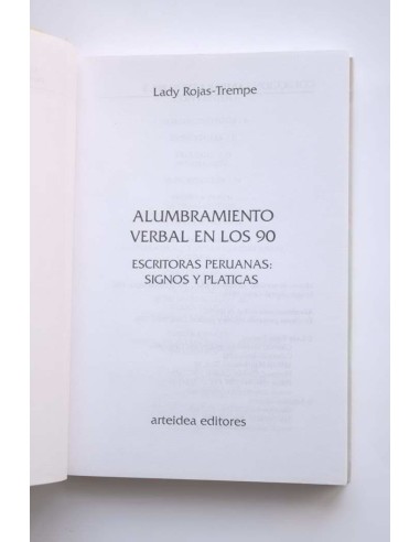 Alumbramiento verbal en los 90. Escritoras...