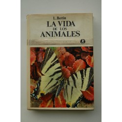 La vida de los animales. Tomo I