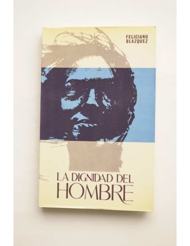 La dignidad del hombre