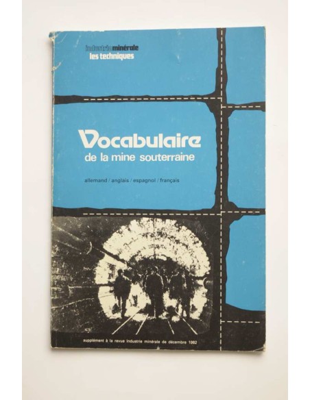 Vocabulaire de la mine souterraine
